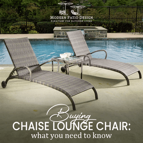 Buying a Chaise Lounge Chair: What You Need to Know