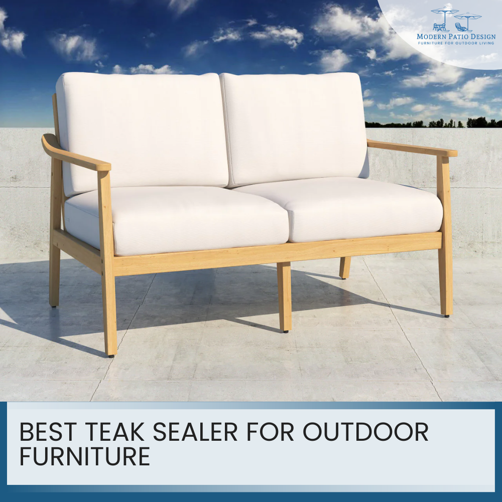 Best Teak Sealer for Outdoor Furniture: Protect Your Indoor & Outdoor