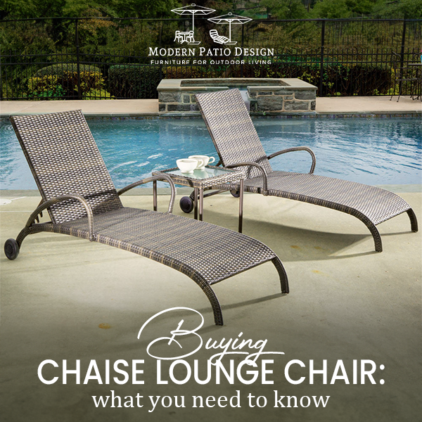 Buying a Chaise Lounge Chair: What You Need to Know